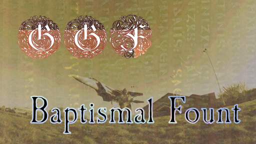 Baptismal Fount